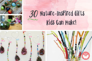 30 Nature-Inspired Gifts Kids Can Make