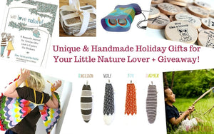 Unique Handmade Holiday Gifts for Your Little Nature Lover + Giveaway!