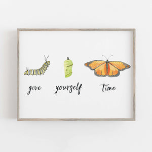 Give Yourself Time Print